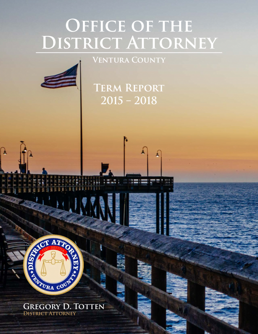 Ventura County District Attorney Term Report 2015-2018